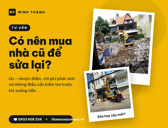 Có nên mua nhà cũ để sửa lại?