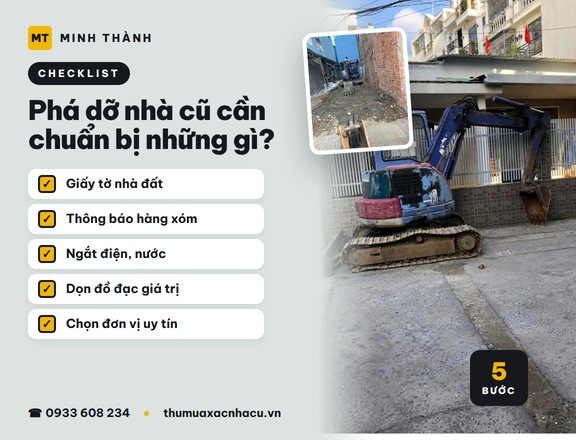 Phá dỡ nhà cũ cần chuẩn bị những gì?