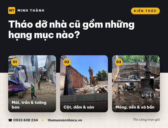 Tháo dỡ nhà cũ gồm những hạng mục nào?