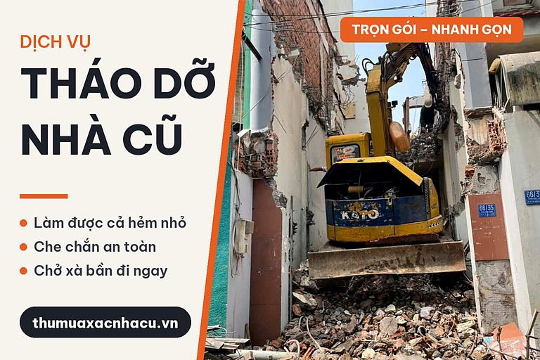 Tháo dỡ nhà cũ