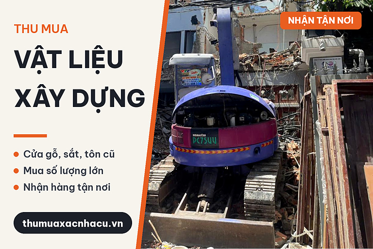 Thu mua vật liệu xây dựng cũ